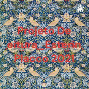 Projeto De Leitura_Esterina Placco 2021 by ANA LUCIA BUZATO