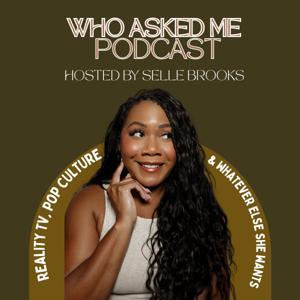 Who Asked Me by Selle Brooks