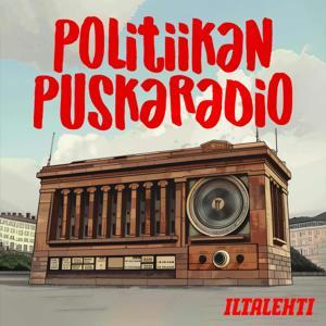 Politiikan puskaradio by Iltalehti