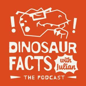 Dinosaur Facts with Julian by Blake Haney