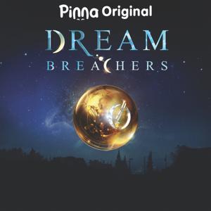 Dream Breachers by Pinna