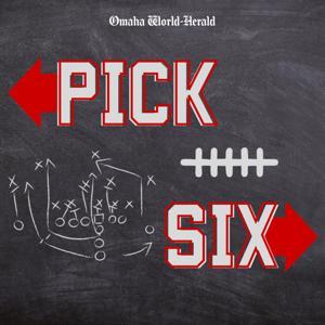 The Pick Six Podcast - Husker sports news and analysis by Omaha World-Herald