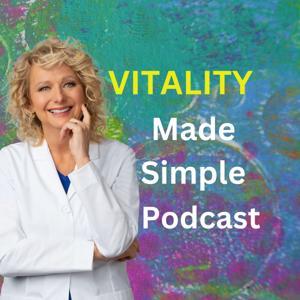 Vitality Made Simple by Debbie Ozment, DDS, MS