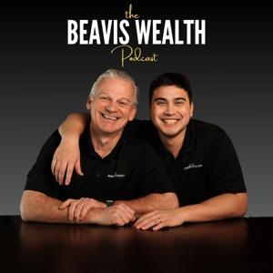 The Beavis Wealth Podcast by Brandon Beavis, Marc Beavis