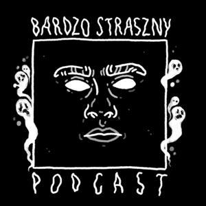 Bardzo straszny podcast by Bardzo straszny podcast