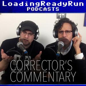 Corrector's Commentary - LoadingReadyRun by LoadingReadyRun