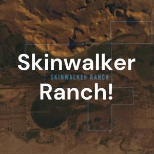 Skinwalker Ranch! by XAVIER SIVLEY