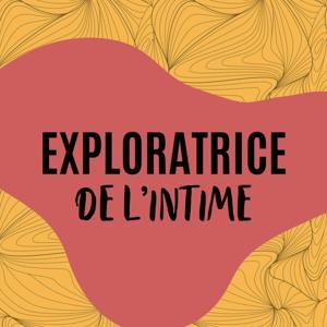 Exploratrice de l'intime by Astrid B.