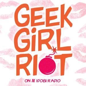 Geek Girl Riot by idobi Network
