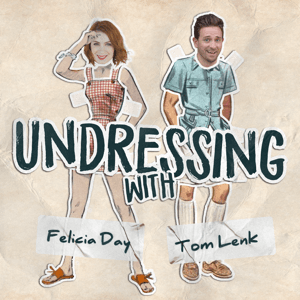Undressing by Felicia Day and Tom Lenk