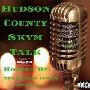 Hudson County Skvm Talk by Hudson County Skvm Talk