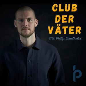 Club der Väter by Philip Bandholtz