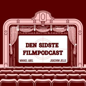 Den sidste filmpodcast by Mikkel Abel og Joachim Jelle
