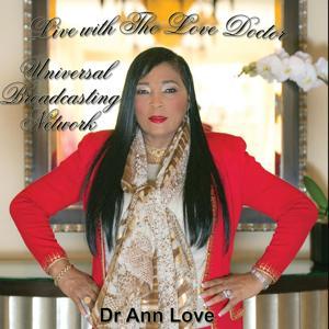 Live With The Love Doctor with Dr Ann Lo by Pod Xperience Network