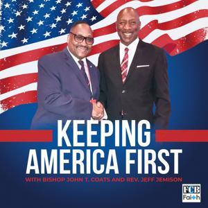 Keeping America First by FCB Faith