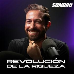Revolución de la Riqueza by Sonoro