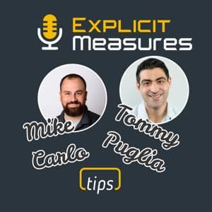 Explicit Measures Podcast by PowerBI.Tips