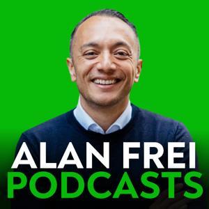 Alan Frei Podcast by Alan Frei