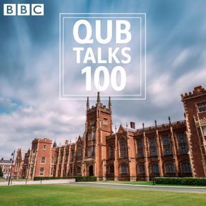 QUB Talks 100 – The Partition of Ireland: Causes and Consequences by BBC Radio Ulster