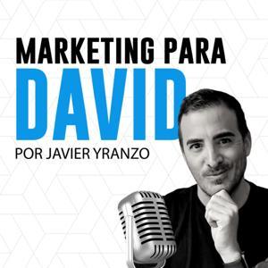 Marketing para David by Javier Yranzo