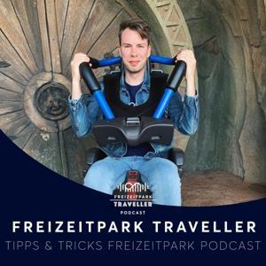 Freizeitpark Traveller | Freizeitpark Tipps & Tricks Podcast by Freizeitpark Traveller