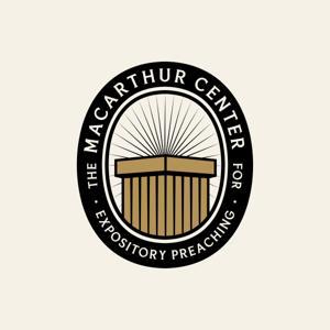 The MacArthur Center Podcast by The Master's Seminary