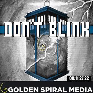 Don't Blink- A Doctor Who Fan Podcast by Wayne Henderson