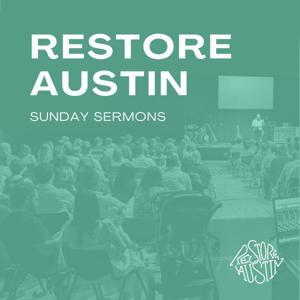 Restore Austin by Restore Austin