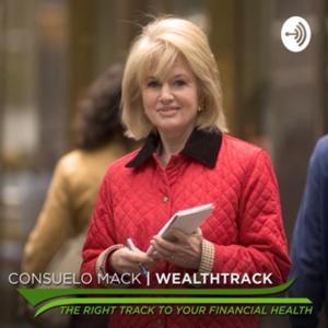 WEALTHTRACK by Consuelo Mack