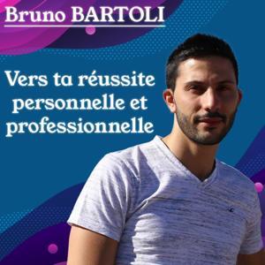 Bruno BARTOLI : Le Podcast 🚀 by Bruno BARTOLI