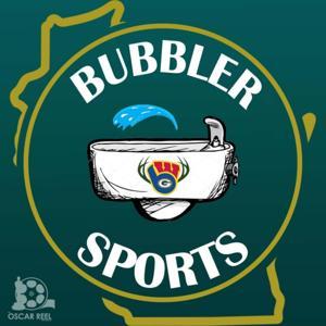 Bubbler Sports Podcast by Oscar Reel Media