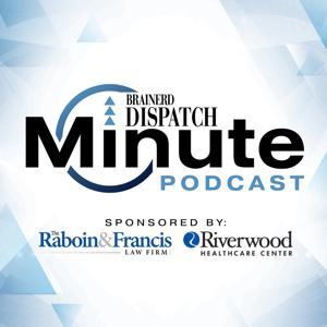 Brainerd Dispatch Minute by Forum Communications Co.