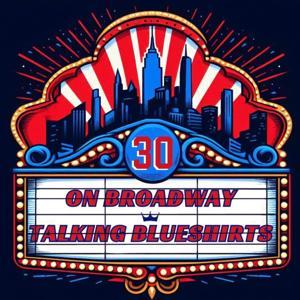30 on Broadway: Talking Blueshirts by 30 on Broadway Talking Blueshirts