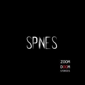 SPINES Podcast by ZoomDoom Stories