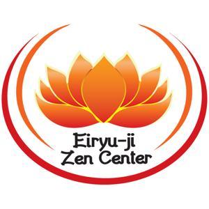 Eiryu-ji Zen Center Dharma Talks by Eiryu-ji Zen Center