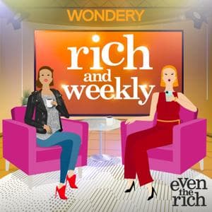 Rich and Weekly by Wondery