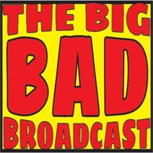 The Big Bad Broadcast by Podcast Playground