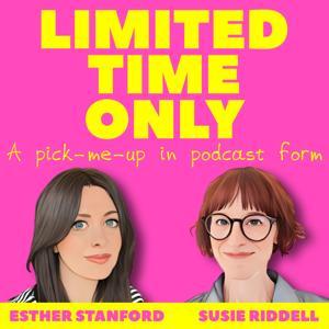 Limited Time Only by Susie Riddell & Esther Stanford
