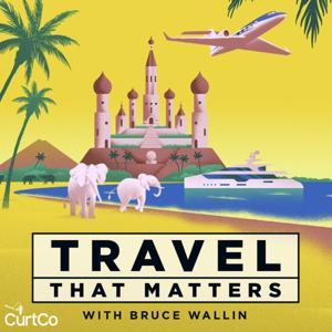 Travel That Matters by Bruce Wallin
