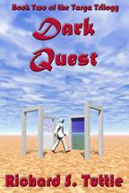 Dark Quest, Book 2 of the Targa Trilogy by Richard S. Tuttle