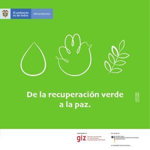 De la recuperación verde a la paz by Akorde Media