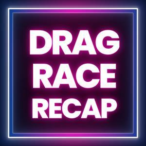 RuPaul's Drag Race Recap by Authentic Podcast Network