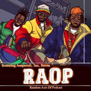 RANDOM ACTS OF PODCAST by RAOP Studios