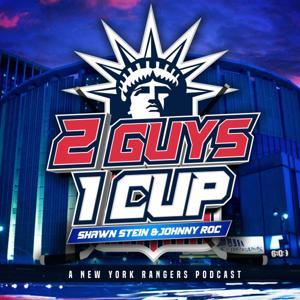 2 Guys 1 Cup : A New York Rangers Podcast by 2 Guys 1 Cup
