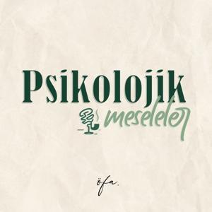 Psikolojik Meseleler by Özgür Fatih Ataç