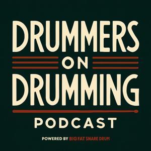 Drummers on Drumming by Ben Hilzinger