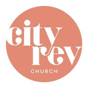 City Rev Church by City Rev Church