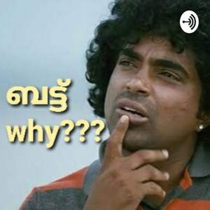 ബട്ട് WHY?? Malayalam - അറിവിലൂടെ ആനന്ദം ! by Josh