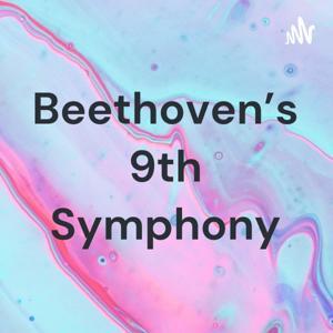 Beethoven's 9th Symphony by Cornell Mcgee