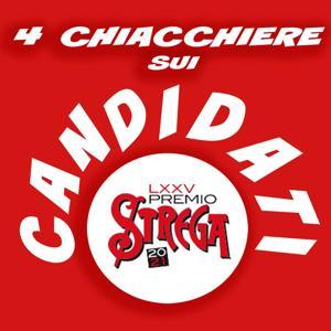 Premio Strega 2021: 4 chiacchiere by Alidaria
